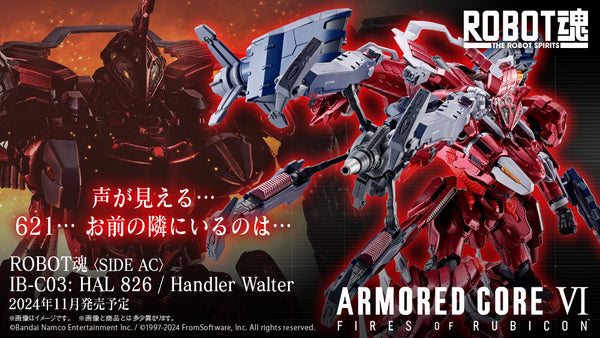 Z(ONLINESALES等通知現貨)No:664471 <Price$498> #IB-C03:HAL 826/Handler Walter=Armored Core VI Fires Of Rubicon【現貨 Robot魂】4573102664471
